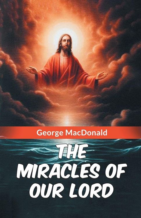 Produktbild: The Miracles of Our Lord