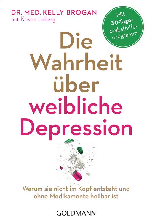 Produktbild: Die Wahrheit &uuml;ber weibliche Depression