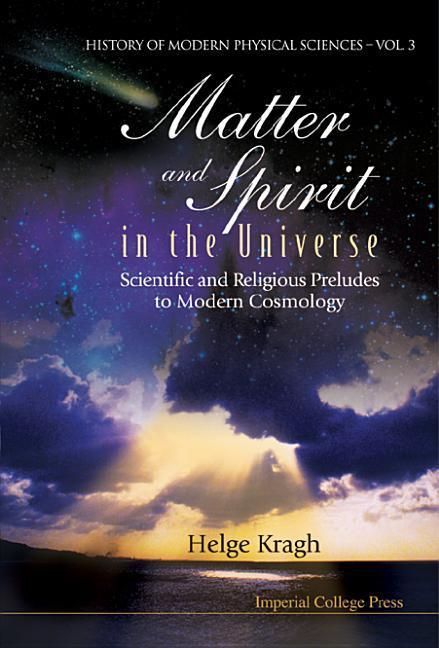 Produktbild: Matter and Spirit in the Universe: Scientific and Religious Preludes to Modern Cosmology