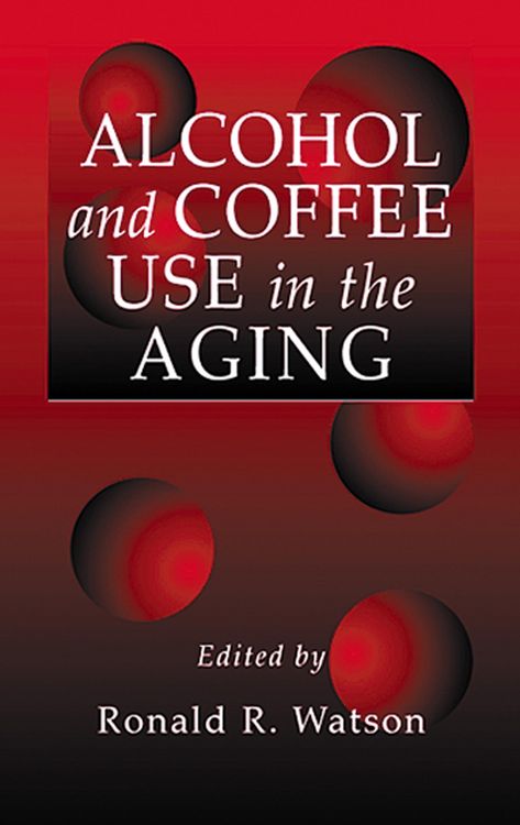 Produktbild: Alcohol and Coffee Use in the Aging