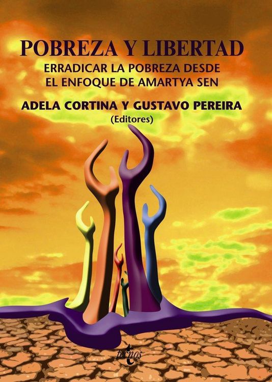 Produktbild: Pobreza y libertad : erradicar la pobreza desde el enfoque de la capacidades de Amartya Sen