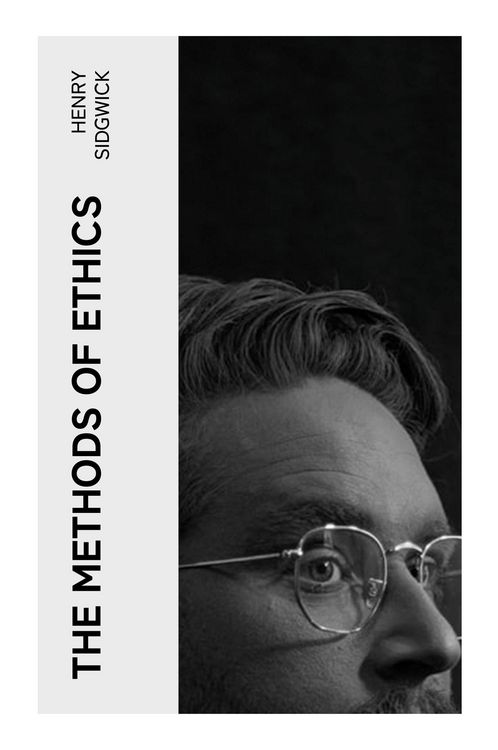 Produktbild: The Methods of Ethics