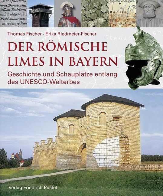 Produktbild: Der r&ouml;mische Limes in Bayern