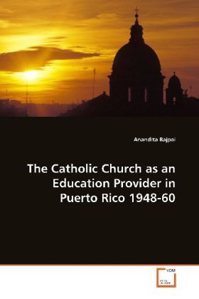 Produktbild: Bajpai, A: The Catholic Church as an Education Provider in P