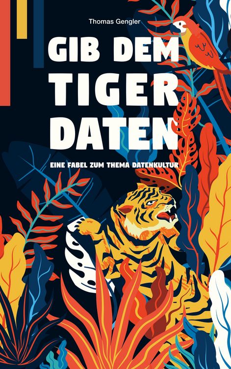 Produktbild: Gib dem Tiger Daten