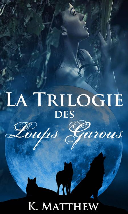 Produktbild: La trilogie des loups garous
