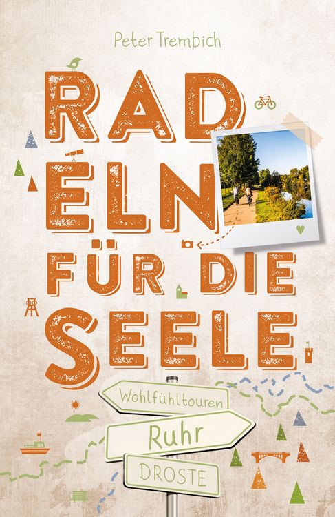 Produktbild: Ruhr. Radeln f&uuml;r die Seele