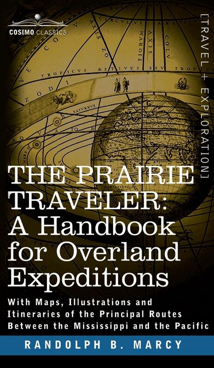 Produktbild: Prairie Traveler, a Handbook for Overland Expeditions
