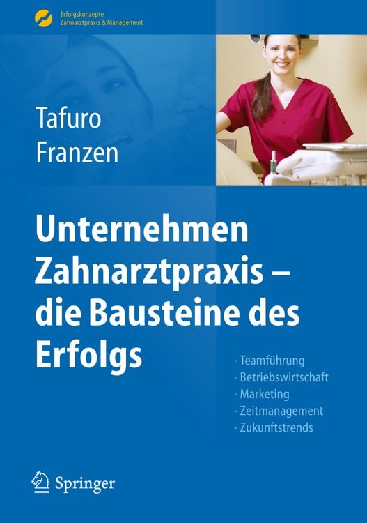 Produktbild: Unternehmen Zahnarztpraxis - die Bausteine des Erfolgs