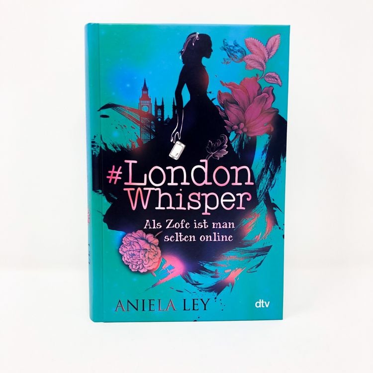 Produktbild: #London Whisper &ndash; Als Zofe ist man selten online