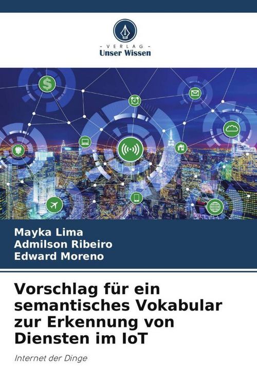 Produktbild: Vorschlag f&uuml;r ein semantisches Vokabular zur Erkennung von Diensten im IoT