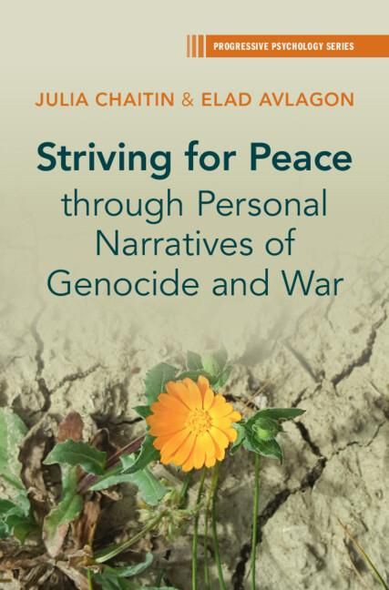 Produktbild: Striving for Peace through Personal Narratives of Genocide and War