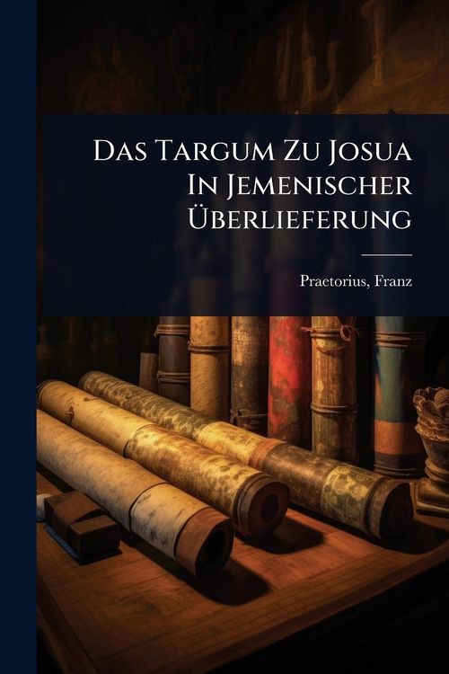 Produktbild: Das Targum Zu Josua In Jemenischer &Atilde;berlieferung