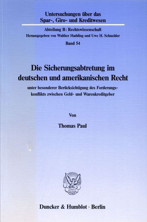 Produktbild: Die Sicherungsabtretung im deutschen und amerikanischen Recht
