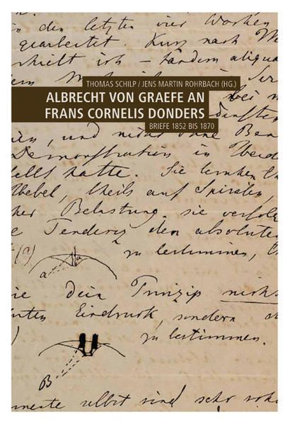 Produktbild: Albrecht von Graefe an Frans Cornelis Donders