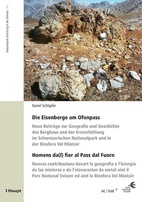 Produktbild: Die Eisenberge am Ofenpass - Homens da(l) fier al Pass dal Fuorn