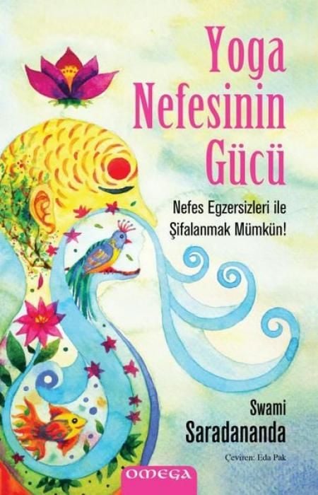 Produktbild: Yoga Nefesinin G&uuml;c&uuml; - Nefes Egzersizleri ile Sifalanmak M&uuml;mk&uuml;n