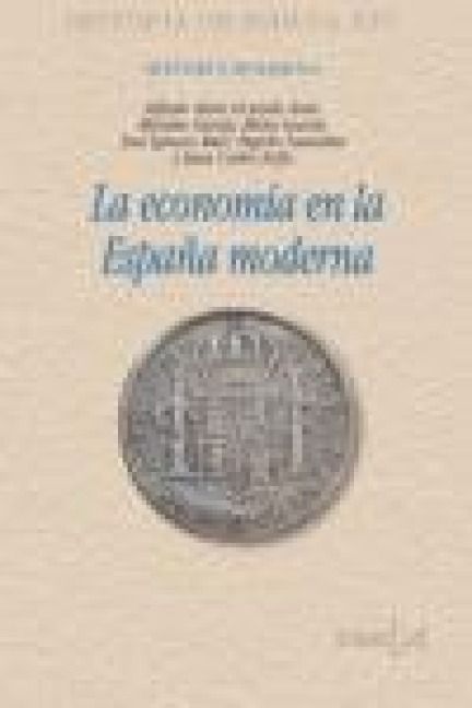 Produktbild: La econom&iacute;a en la Espa&ntilde;a moderna