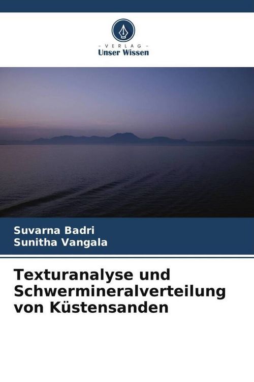Produktbild: Texturanalyse und Schwermineralverteilung von K&uuml;stensanden