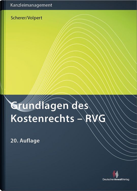 Produktbild: Grundlagen des Kostenrechts - RVG