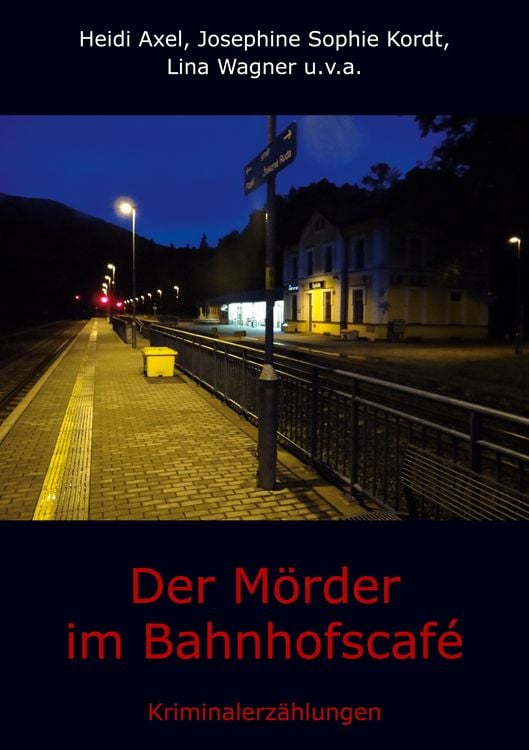 Produktbild: Der M&ouml;rder im Bahnhofscaf&eacute;