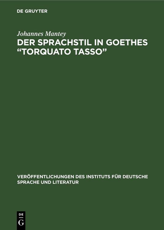 Produktbild: Der Sprachstil in Goethes &bdquo;Torquato Tasso &ldquo;