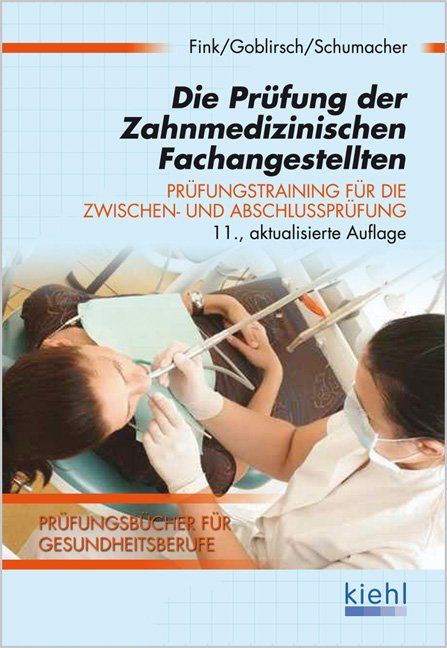 Produktbild: Die Pr&uuml;fung der Zahnmedizinischen Fachangestellten
