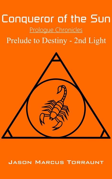 Produktbild: Conqueror of the Sun - Prelude to Destiny - 2nd Light