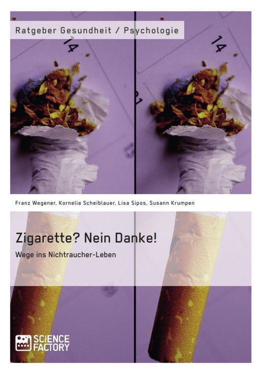 Produktbild: Zigarette? Nein Danke! Wege ins Nichtraucher-Leben