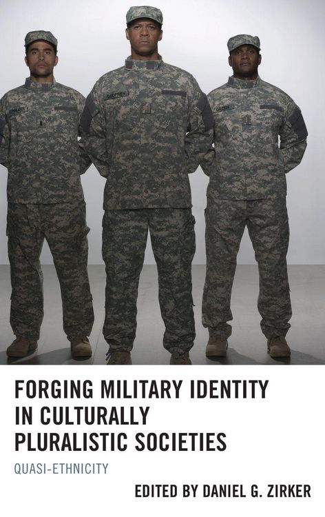 Produktbild: Forging Military Identity in Culturally Pluralistic Societies