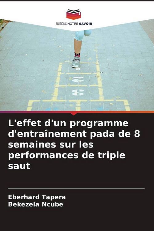 Produktbild: L'effet d'un programme d'entra&icirc;nement pada de 8 semaines sur les performances de triple saut