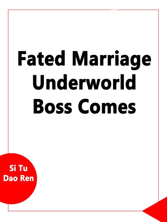 Produktbild: Fated Marriage: Underworld Boss Comes