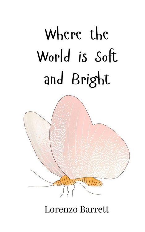 Produktbild: Where the World is Soft and Bright
