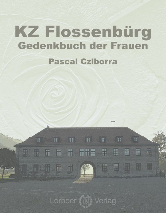 Produktbild: KZ Flossenb&uuml;rg - Gedenkbuch der Frauen