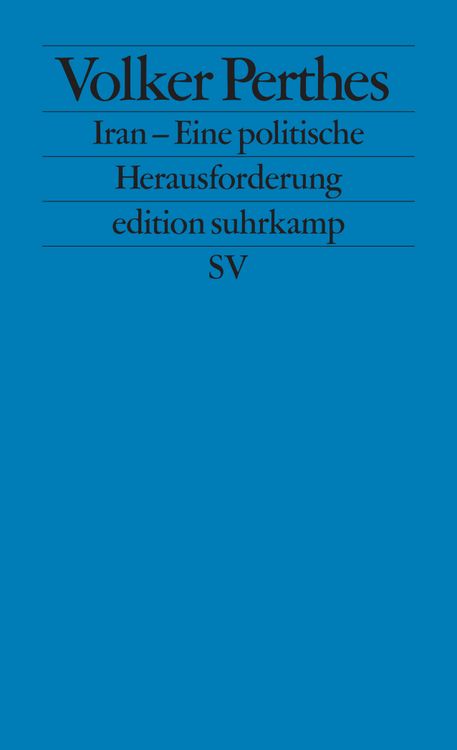 Produktbild: Iran &ndash; Eine politische Herausforderung