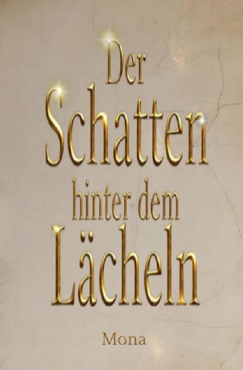 Produktbild: Der Schatten hinter dem L&auml;cheln