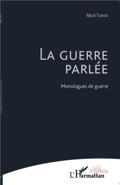 Produktbild: La guerre parlee