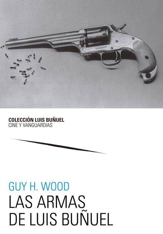 Produktbild: Las armas de Luis Bu&ntilde;uel