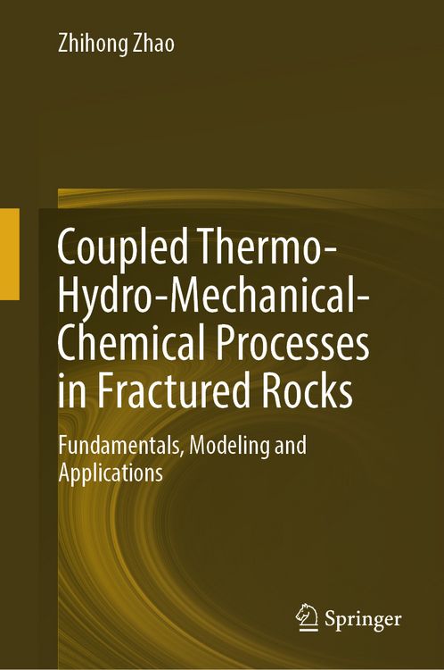 Produktbild: Coupled Thermo-Hydro-Mechanical-Chemical Processes in Fractured Rocks
