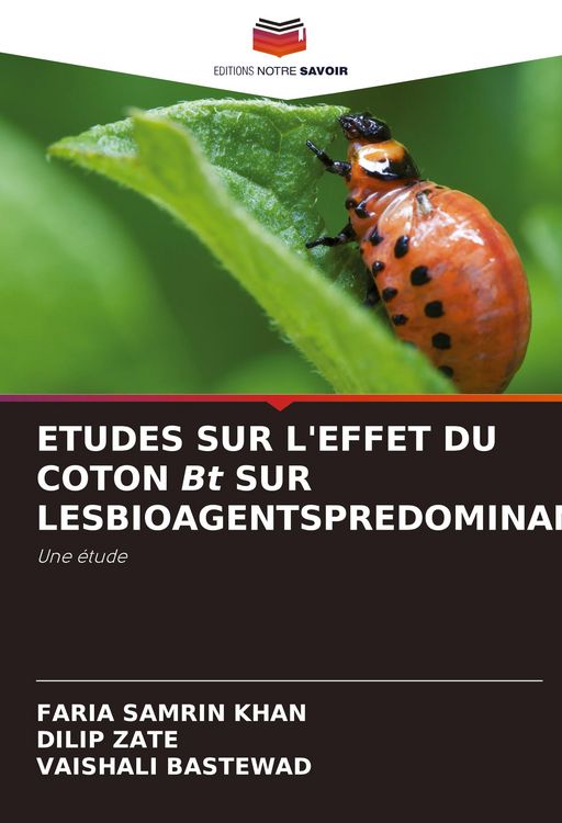 Produktbild: Etudes Sur L'effet Du Coton Bt Sur Lesbioagentspredominants
