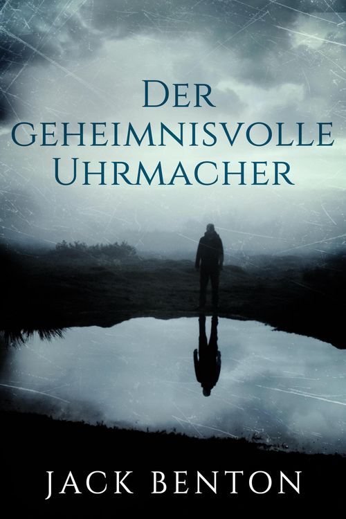 Produktbild: Der geheimnisvolle Uhrmacher (Ein Fall f&uuml;r Slim Hardy, #1)