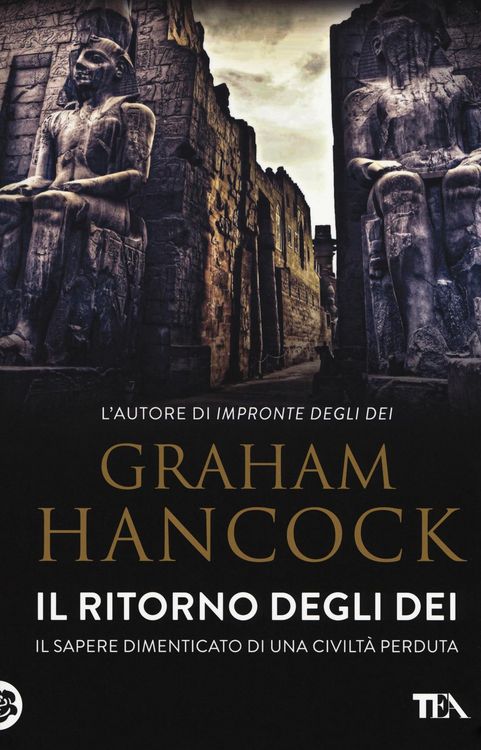 Produktbild: Il ritorno degli dei. Il sapere dimenticato di una civilt&agrave; perduta