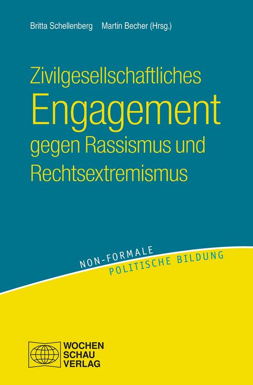 Produktbild: Zivilgesellschaftliches Engagement gegen Rassismus und Rechtsextremismus