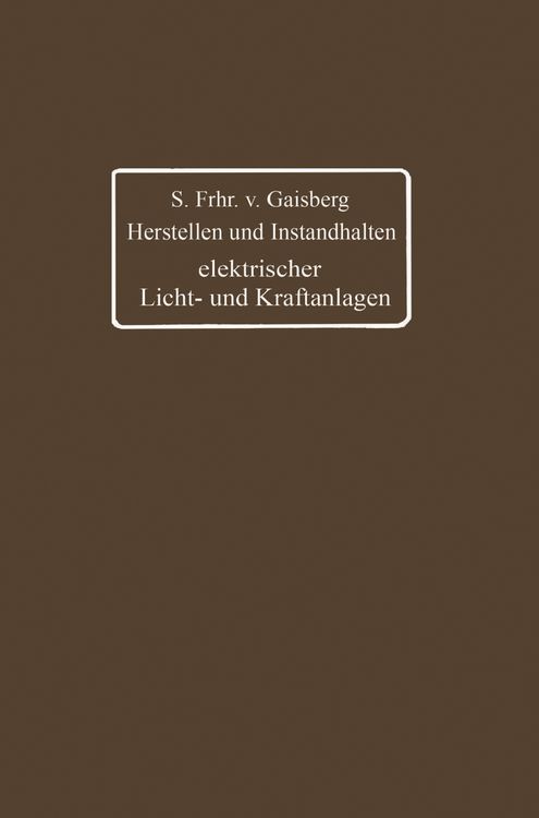Produktbild: Herstellen und Instandhalten elektrischer Licht- und Kraftanlagen
