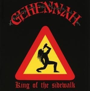 Produktbild: Gehennah: Kings Of The Sidewalk (Re-Release)