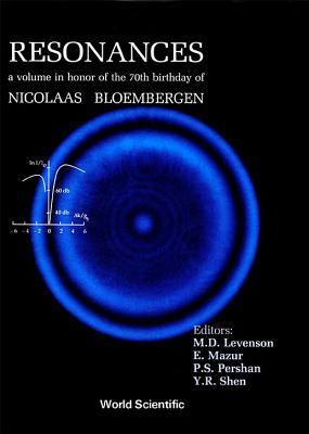 Produktbild: Resonances - A Volume in Honor of the 70th Birthday of Nicolaas Bloembergen
