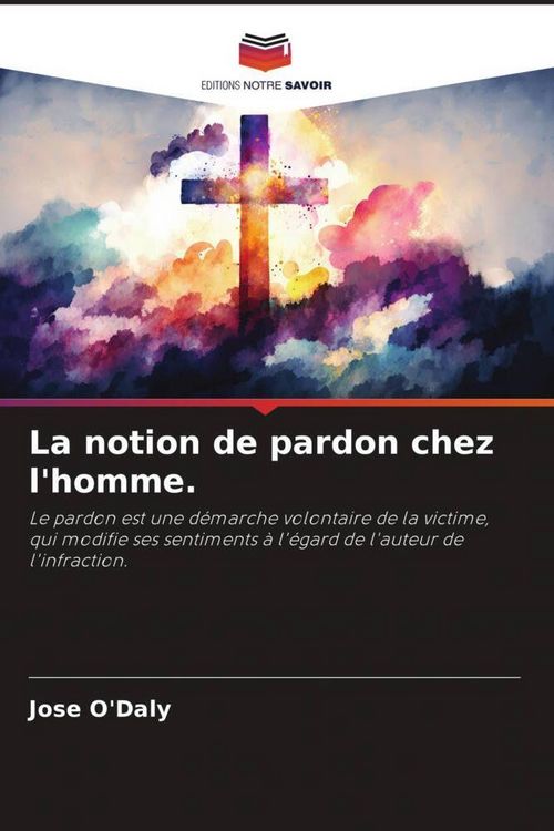 Produktbild: La notion de pardon chez l'homme.