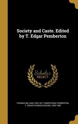 Produktbild: Society and Caste. Edited by T. Edgar Pemberton