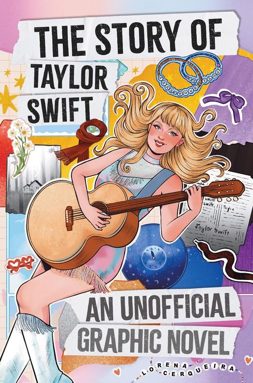 Produktbild: The Taylor Swift Story: An Unofficial Graphic Novel