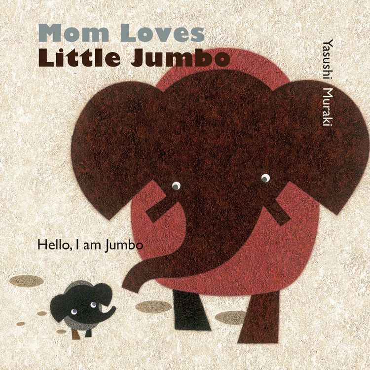 Produktbild: Muraki, Y: Mom Loves Little Jumbo